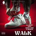 Walk - Al Deezy Feat. D $Munyo, Buss A Hoe